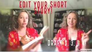 Editing a short story & ACTUALLY making it BETTER | My 8-step process for fiction editing