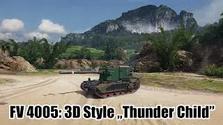 FV4005: 3D Style „Thunder Child” / „Dziecko Burzy”