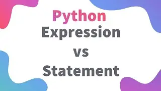 Easily Differentiate between Expression & Statement | Class 11/12 IP | Informatics Practices Python