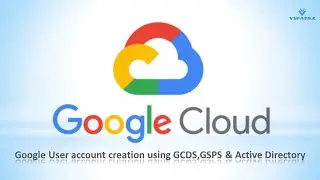 GCP | Google Cloud Directory Sync | AD integration to Google Cloud using GCDS & GSPS | DEMO