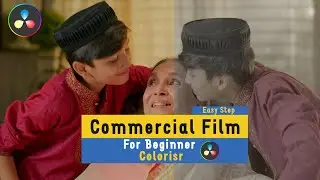 Commercial Film Color Grading | DaVinci Resolve 17 Tutorial | Easy Step | 2022