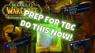 TBC Prepatch Checklist – What You Should Be Doing Right Now! | Prep Guide Classic WoW
