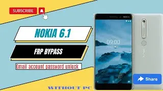 Nokia 6.1 FRP Lock Remove 2023 // Google account password unlock // Nokia Phone hard reset