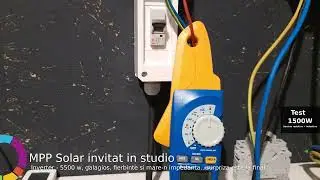 MPP Solar invitat in studio - Inverter - 5500 w, galagios, fierbinte si mare-n impedanta...