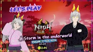 Nioh 2 A Storm in the underworld