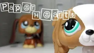 LPS: Paper Hearts (Episode 3: What a Jerk)