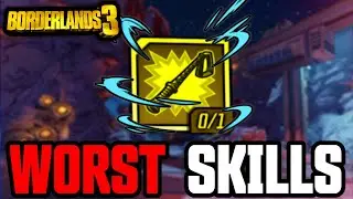 The WORST Skills In Borderlands 3 For FL4K, MOZE, AMARA & ZANE... (Borderlands 3 Skills)