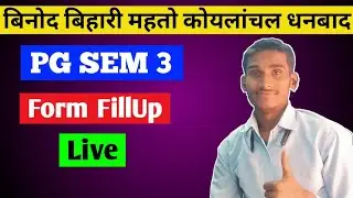 PG 3rd Semester  Form FillUp BBMKU Dhanbad