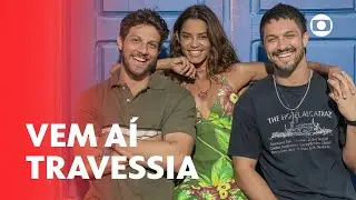 Travessia: conheça a nova novela das nove da Globo