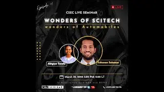 CSEC Capacity Building Live Stream Seminar | Wonders of SciTech Series