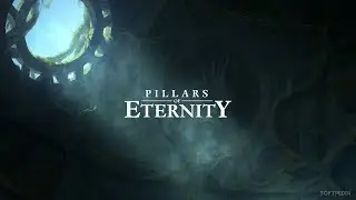 Берсерк покоряет Эору - Pillars Of Eternity #2