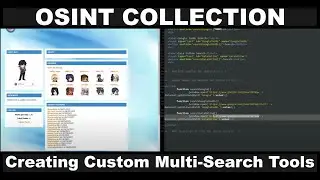 OSINT Collection: Creating Custom Multi-Search Tools
