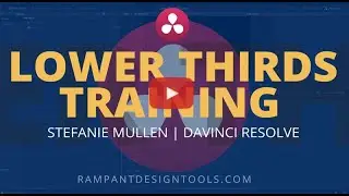 How To Use Rampant Lower Thirds in Davinci Resolve