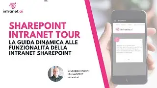 SharePoint Intranet Tour: la guida alle funzionalità della intranet