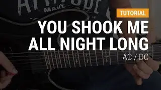 You shook me all night long de AC / DC en guitarra  CLASE TUTORIAL COMPLETA