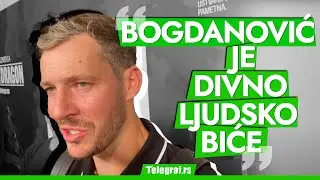 Dragić odgovarao na pitanja Telegrafa: "Bogdanović je divno ljudsko biće"