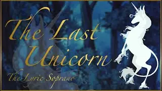 The Last Unicorn ~ Cathryn Archer Cover