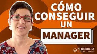 ¿Necesitas un manager? la realidad para un artista emergente