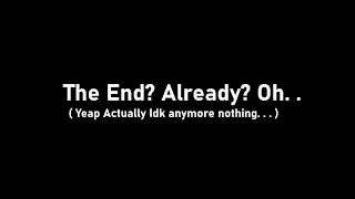I'm Tired. Just this. . . ( Well I don't like to say it's. ) :( last. . .