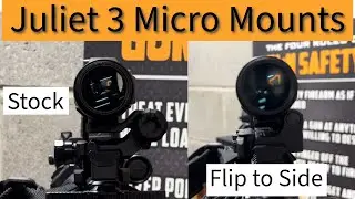 Sig Juliet 3 Micro and Flip to Side Mounts