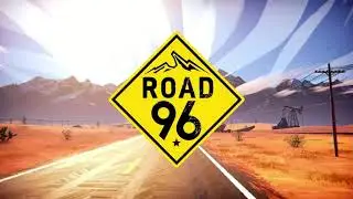 СТАЛ АВТОСТОПЩИКОМ►Road 96 #1