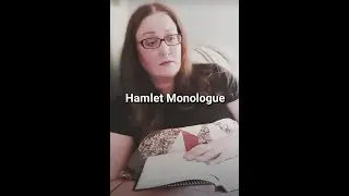 Hamlet Monologue (act 2, scene 2) "What a piece of work is man"