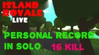 Roblox, ISLAND ROYALE (Personal Record)