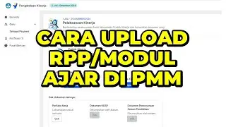 CARA UPLOAD MODUL AJAR DI PMM TAHUN AJARAN 2024/2025 | CARA UPLOAD RPP DI PMM TAHUN AJARAN 2024/2025