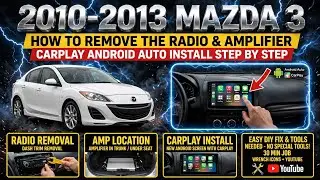 10-13 Mazda 3 How to remove the radio and amplifier Carplay Android Auto install step by step