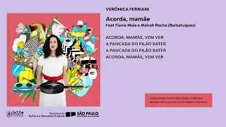 Acorda, mamãe - Verônica Ferriani, Flavia Maia e Mairah Rocha (Barbatuques)
