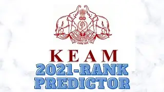 KEAM 2021 RANK PREDICTOR