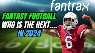 2024 Fantasy Football: This Year's _______