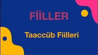 Taaccüb Fiilleri