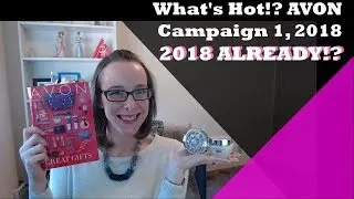 What's Hot!? Avon Campaign 1, 2018