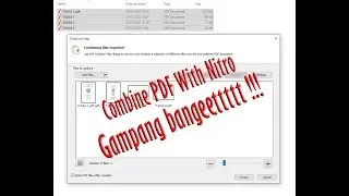 Cara Combine PDF dengan NITRO 10 sekejap !!!