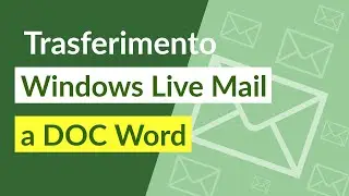 Trasferimento Windows Live Mail a DOC in Blocco per il Programma Microsoft Word