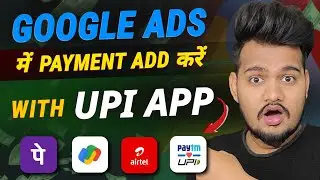 How to add Fund in Google ads with UPI | Add Payment with Phonepe in Google ads