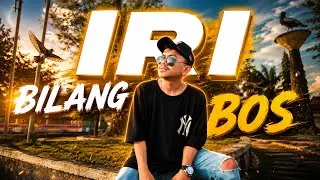 IRI BILANG BOSS REMIX - Rahmat Tahalu (Mashup India Bale Bale Version)