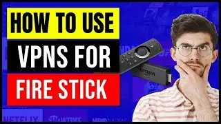 How To Use A VPN on Amazon Fire TV Stick 4k Max (2024) | Step By Step Tutorial