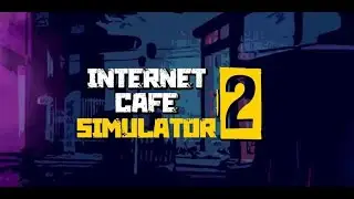 💣💥Բոմբաստիկո սիմուլյատոր իմ ալիքում 😍Internet Cafe Simulator 2✅✅✅