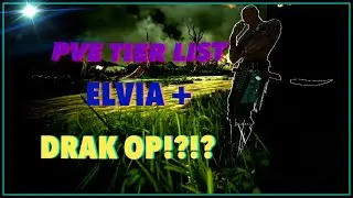 BLACK DESERT CONSOLE: BIG PVE TIER LIST, PLEASEEEE READ DESCRIPTION!!!!!!!!!