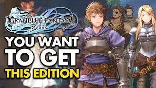 This edition is FANTASTIC! - Granblue Fantasy Relink