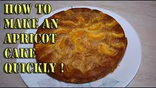 The fastest apricot cake in the world !!