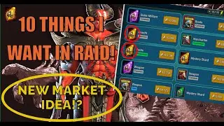 10 THINGS I WANT TO SEE IN THE GAME |  Raid: Shadow Legends