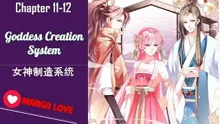 Manga Love - Goddess Creation System chapter 11-12 Manga US