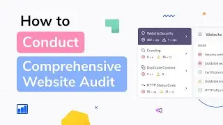 How to Conduct a Comprehensive Website Audit with SE Ranking