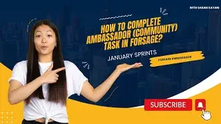 How To Complete Ambassador (Community) Task In Forsage?