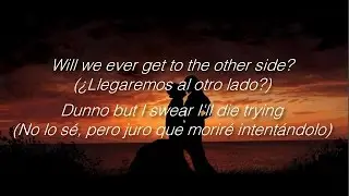 Die Trying - MICHL (Lyrics and Sub Español)