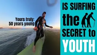 Surfing --- a trigger to staying young at heart!
