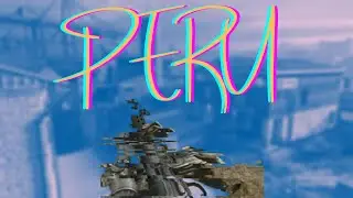Peru || Call of Duty: Modern Warfare Montage